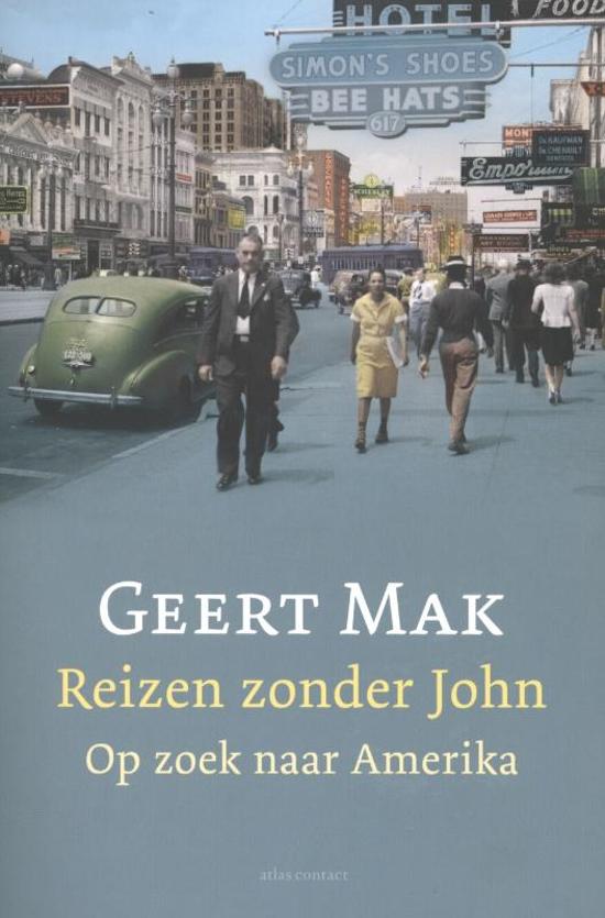 Reizen zonder John (Geert Mak)