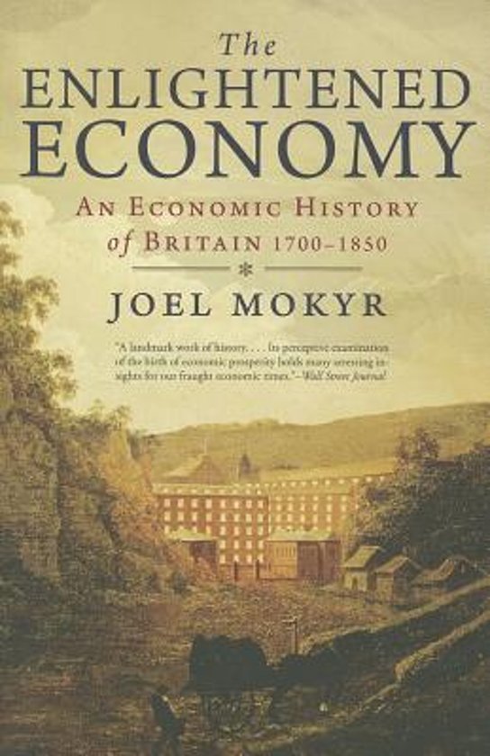 The Enlightened Economy (Joel Mokyr)