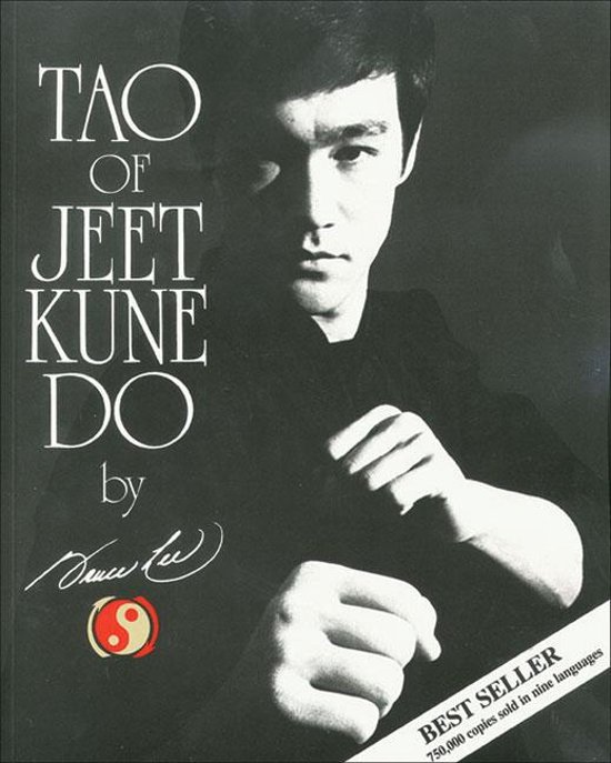 Tao of Jeet Kune Do**** (Bruce Lee)