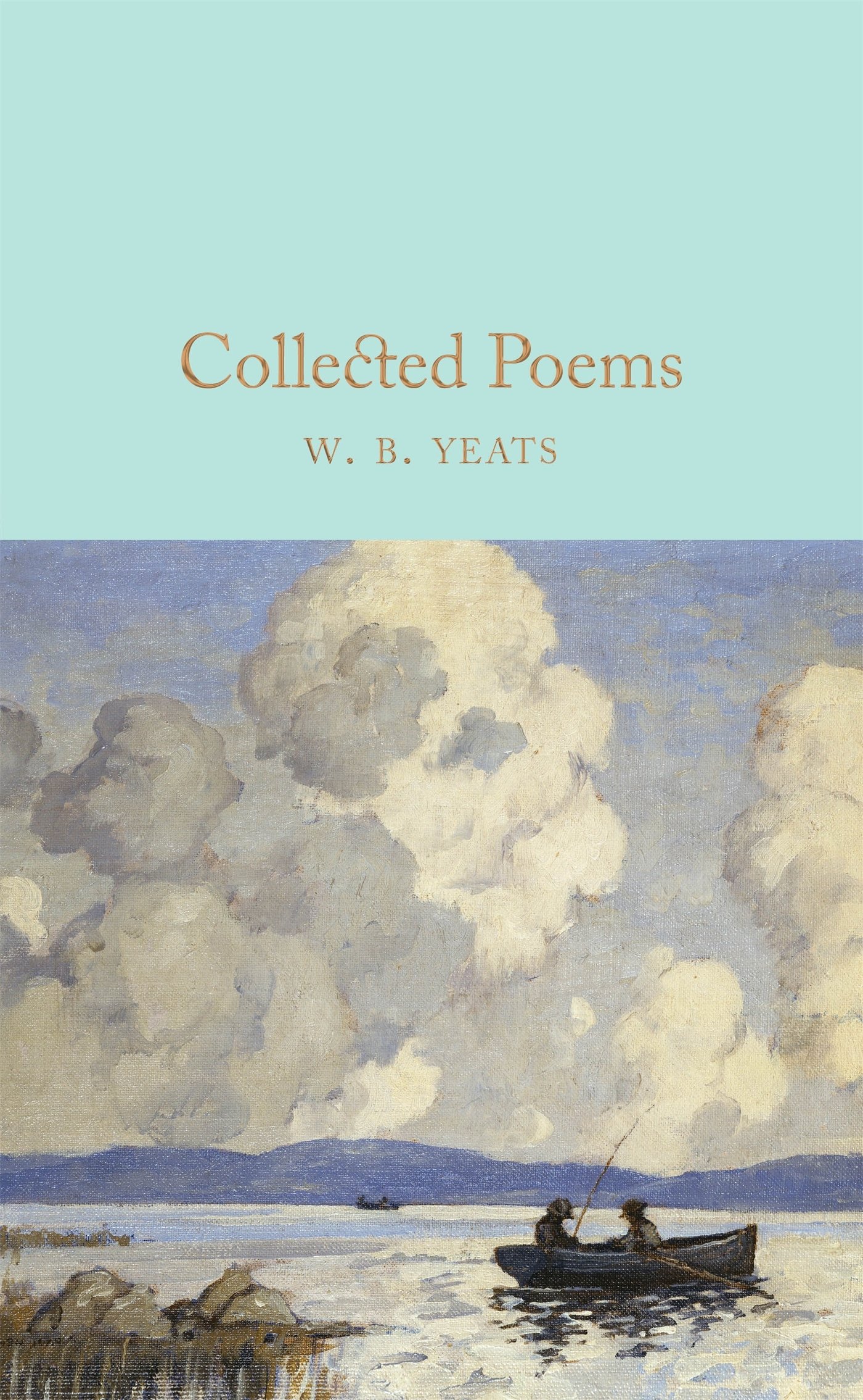 The Collected Poems of W.B. Yeats (W. B. Yeats)