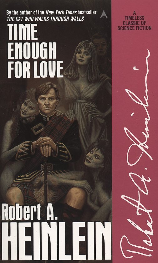 TIME ENOUGH FOR LOVE (Robert A. Heinlein)