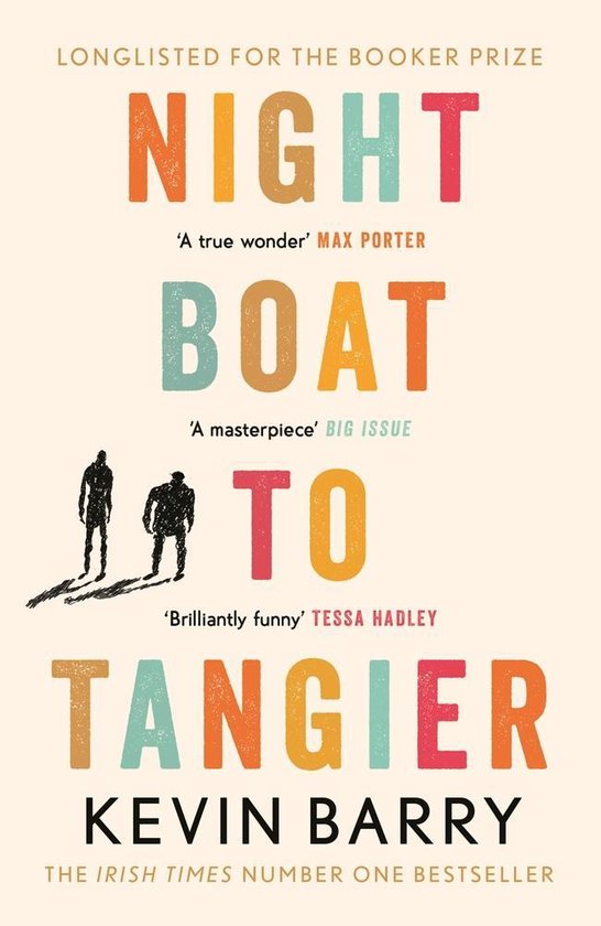 Night Boat to Tangier (Kevin Barry)