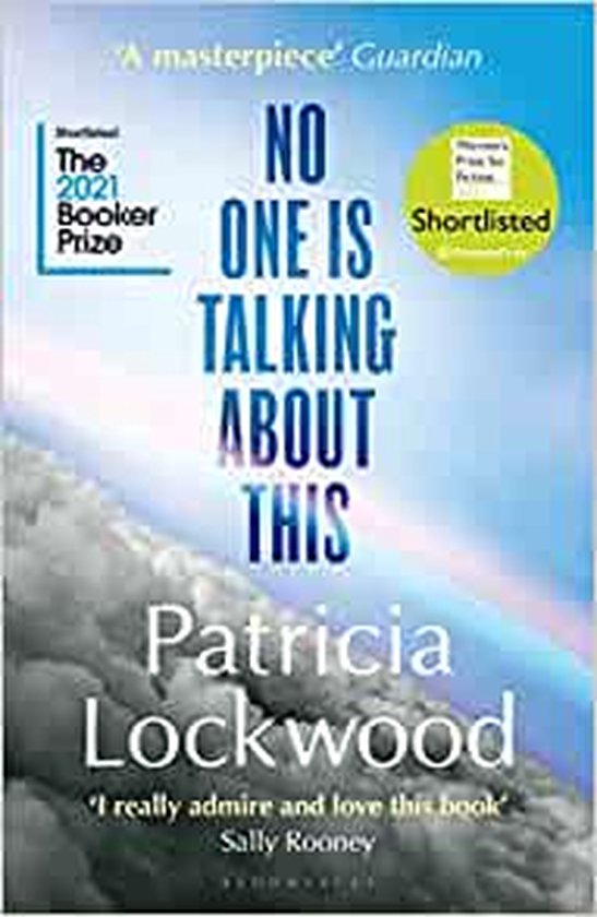 No One Is Talking About This (Patricia Lockwood)