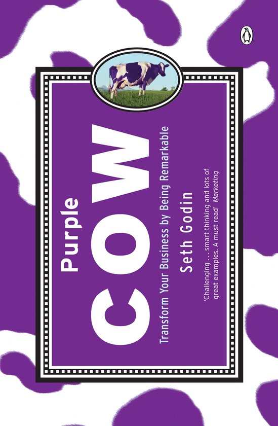 Purple Cow (Seth Godin)