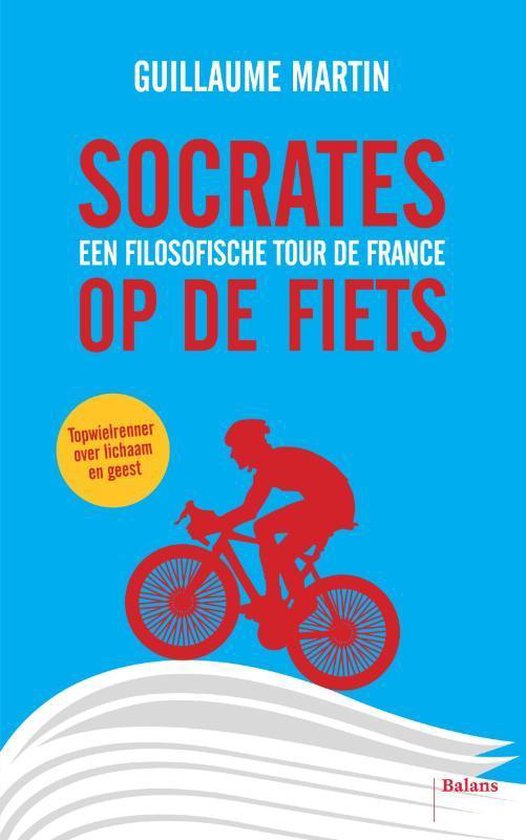 Socrates op de fiets (Guillaume Martin)
